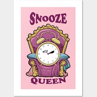 Snooze Queen Posters and Art